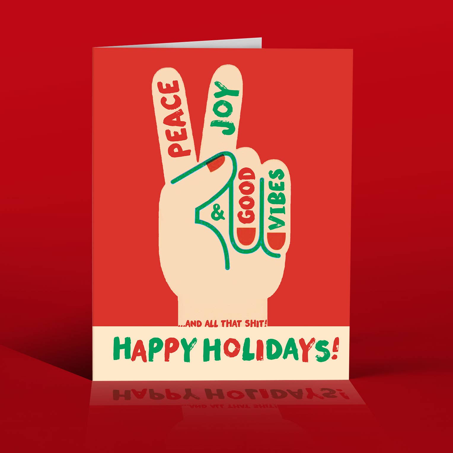 Offensive+Delightful Peace Joy Good Vibes Greeting Card