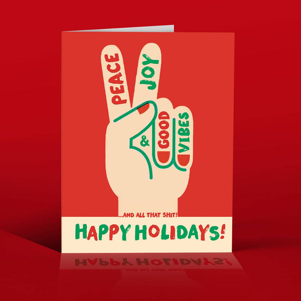 Offensive+Delightful Peace Joy Good Vibes Greeting Card