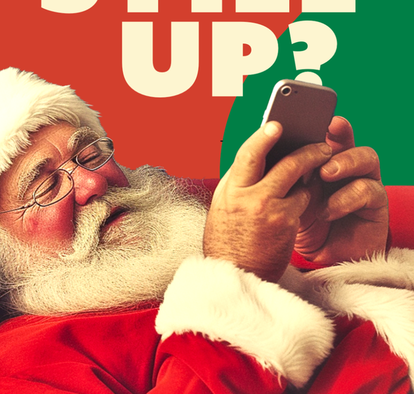 Offensive+Delightful Still Up? Christmas Card