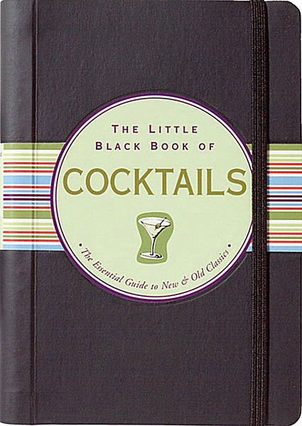 Peter Pauper Press The Little Black Book of Cocktails