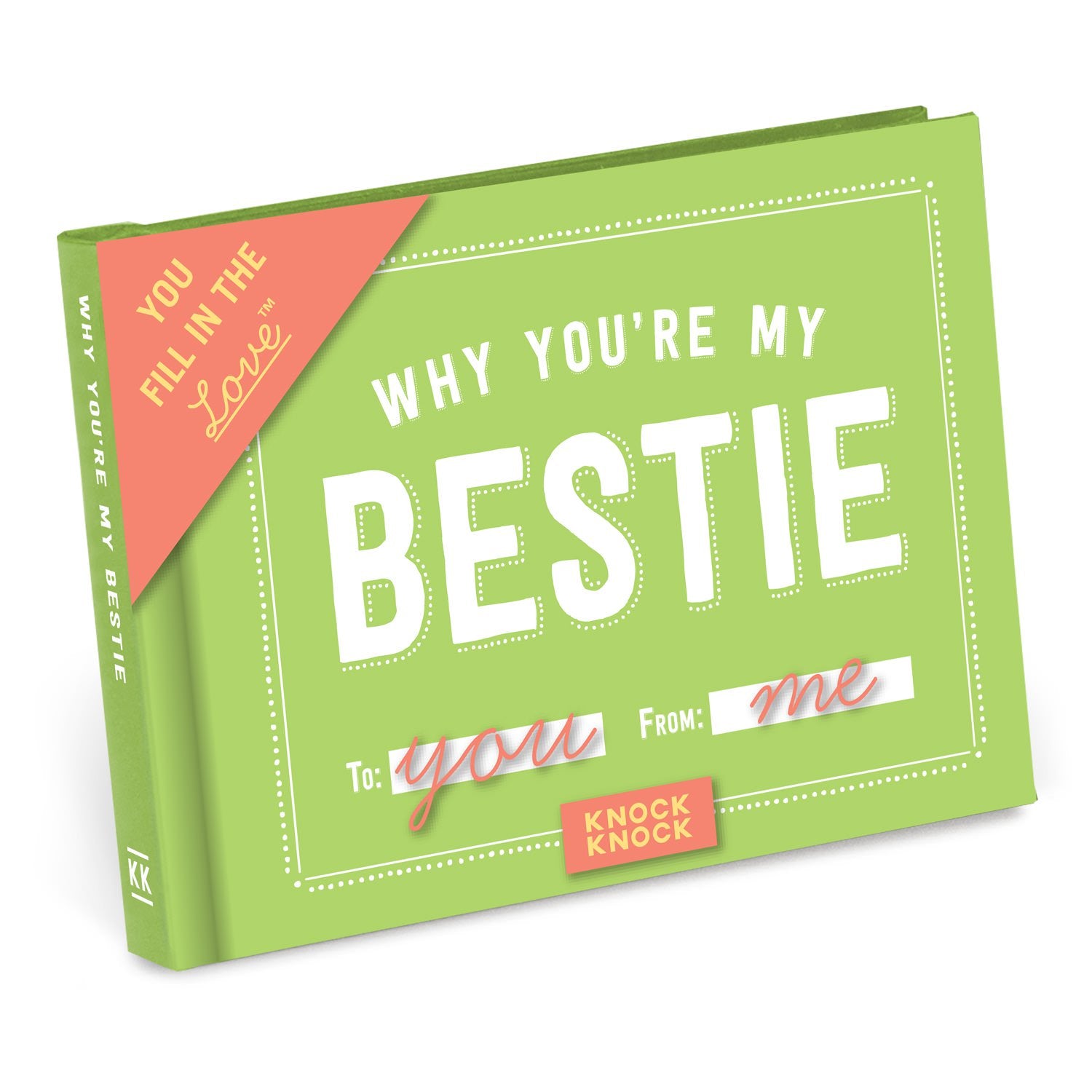 Knock Knock Why You're My Bestie Fill in the Love® Gift Book