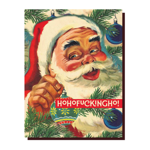 Offensive+Delightful Ho Ho F Ho Santa Card