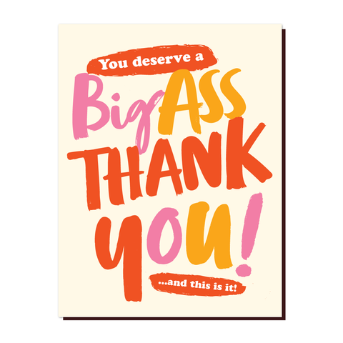 Offensive+Delightful Big Ass Thank You Card
