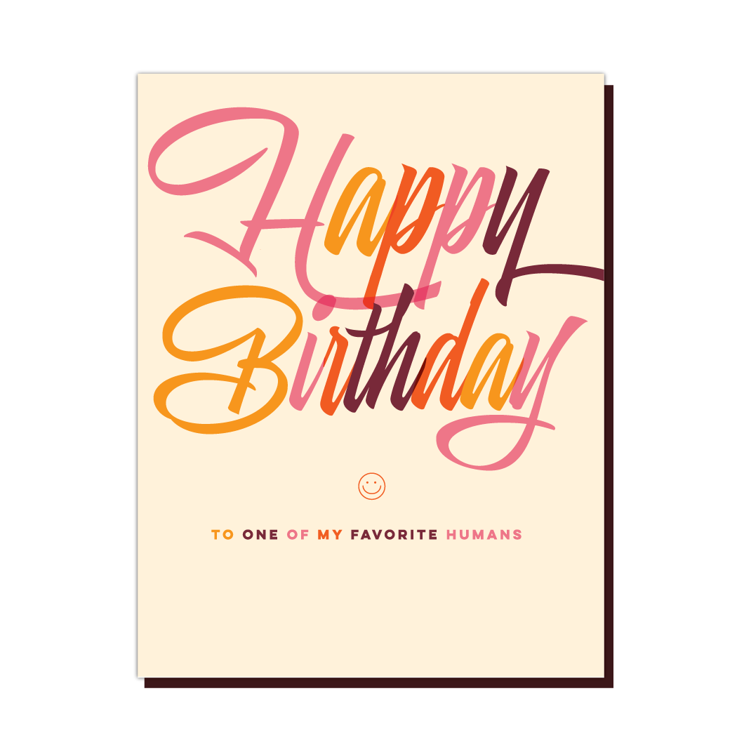 Offensive+Delightful Favorite Human Birthday Card