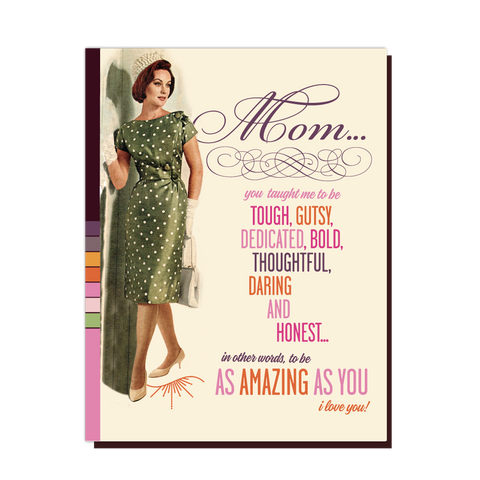 Offensive+Delightful Mom Amazing Greeting Card