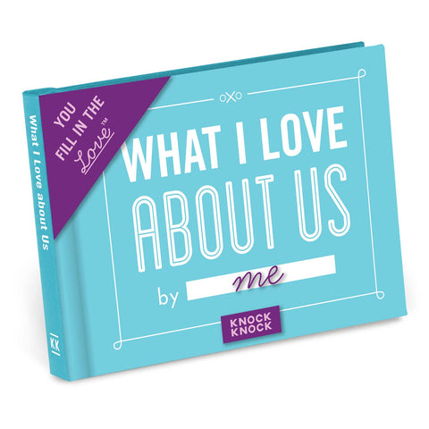 Knock Knock What I Love About Us Fill in the Love Gift Book